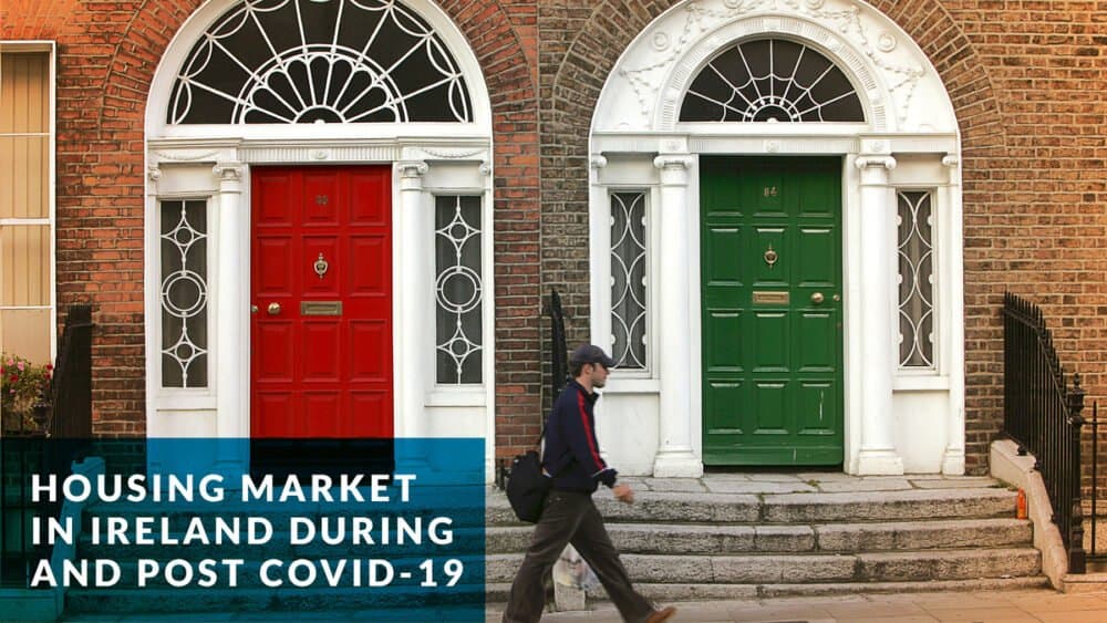 Housing Market in Ireland During and Post Covid-19 
