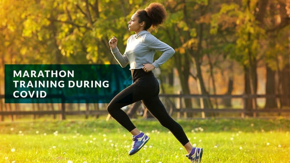 Marathon training during Covid-19