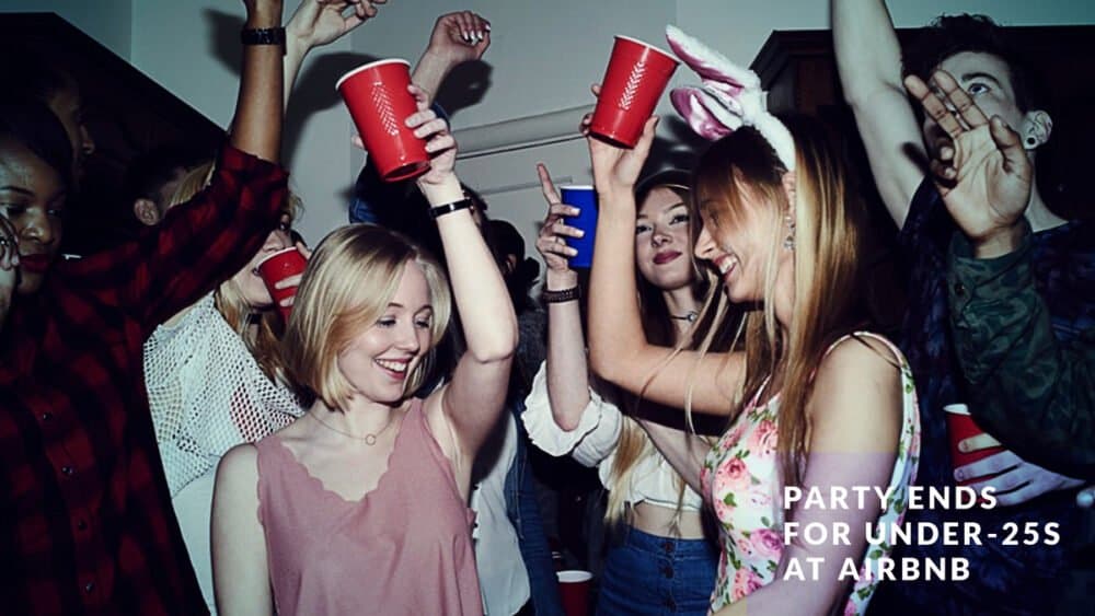 Is the party over for under-25s at Airbnb?