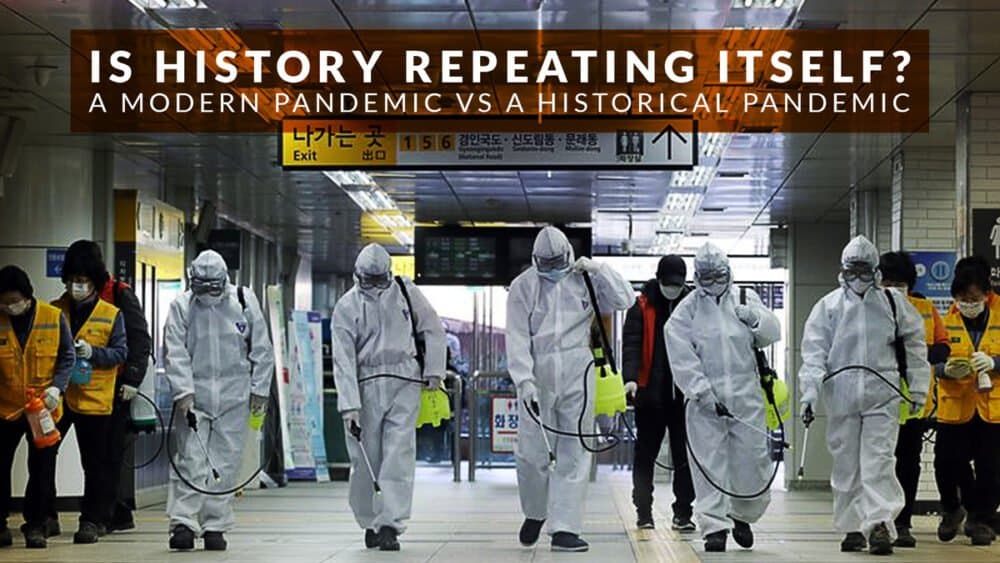 Is history repeating itself? A modern pandemic Vs a historical pandemic