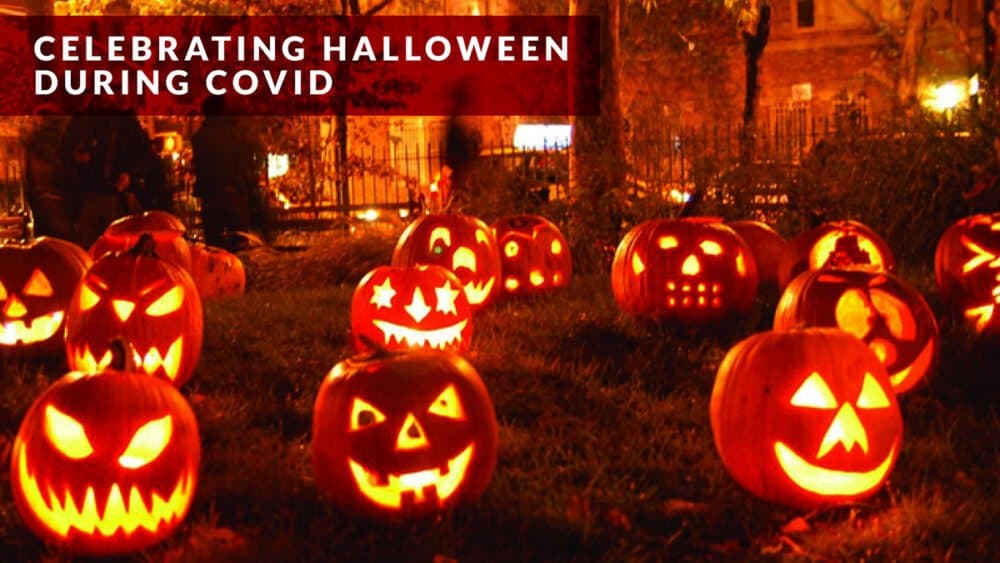 Celebrating Halloween During Covid – 14 Creative Ideas