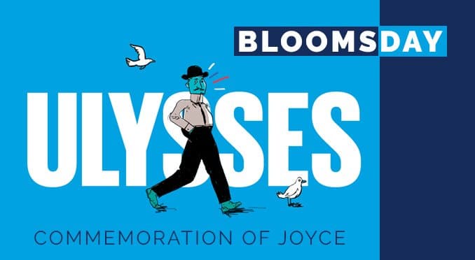 Bloomsday – Celebrating Joyce’s Ulysses