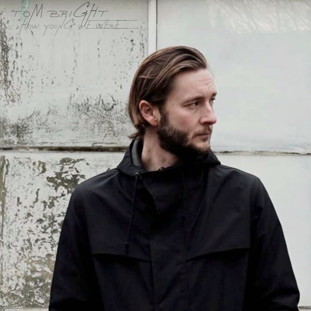 Review: Tom Bright – How Young We Were