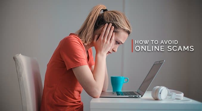 How to Avoid Online Scams