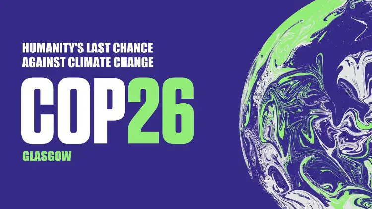 What happened at the COP 26 Climate Change Conference? Worrying or Hopeful?